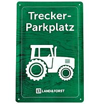 LAND & FORST-Blechschild „Trecker-Parkplatz“