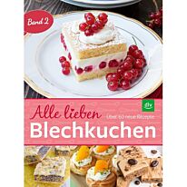 Alle lieben Blechkuchen - Band 2