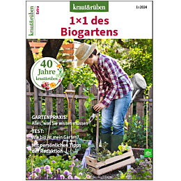 kraut&rüben EXTRA 1/2024 - 1x1 des Biogartens