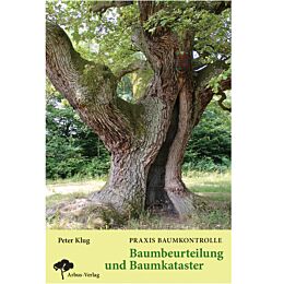 Praxis Baumkontrolle - Baumbeurteilung und Baumkataster