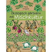 Ökologisch gärtnern mit Mischkultur